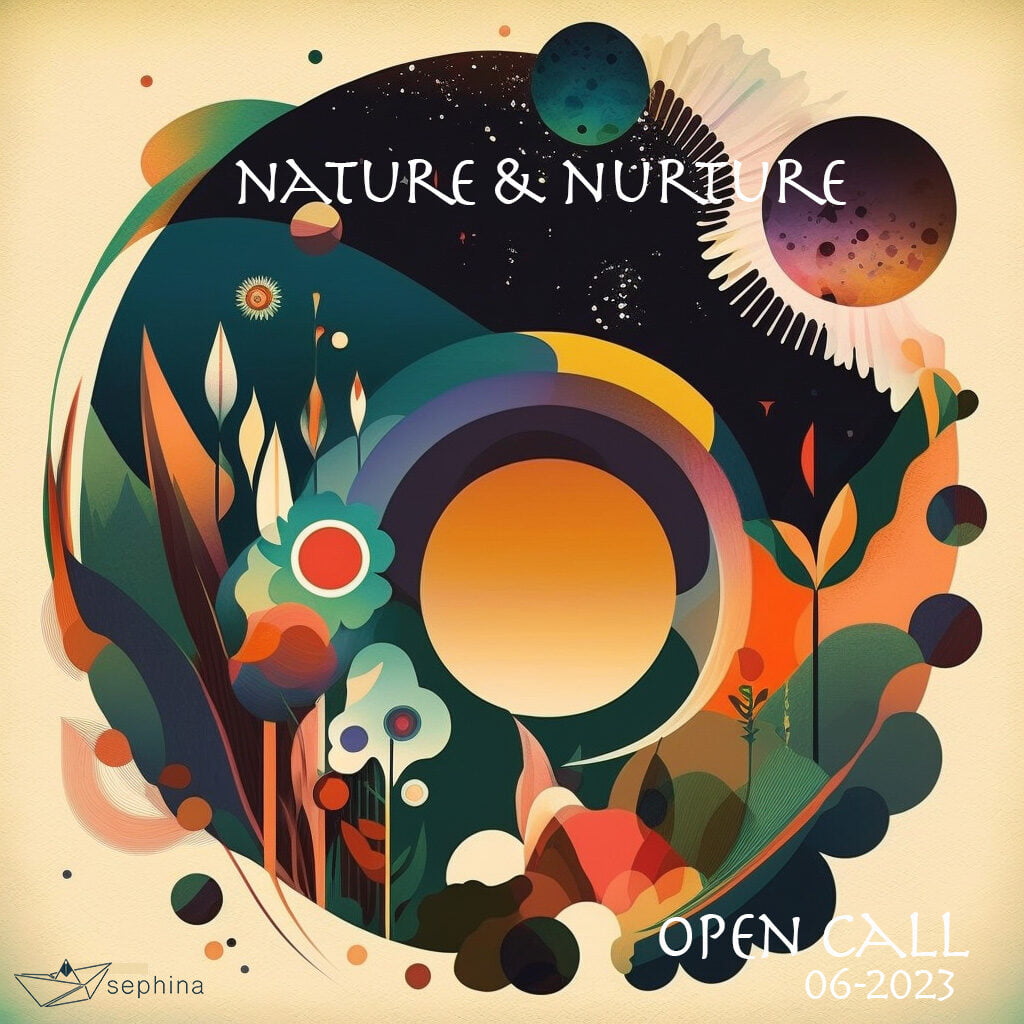 NATURE & NURTURE artists Open Call