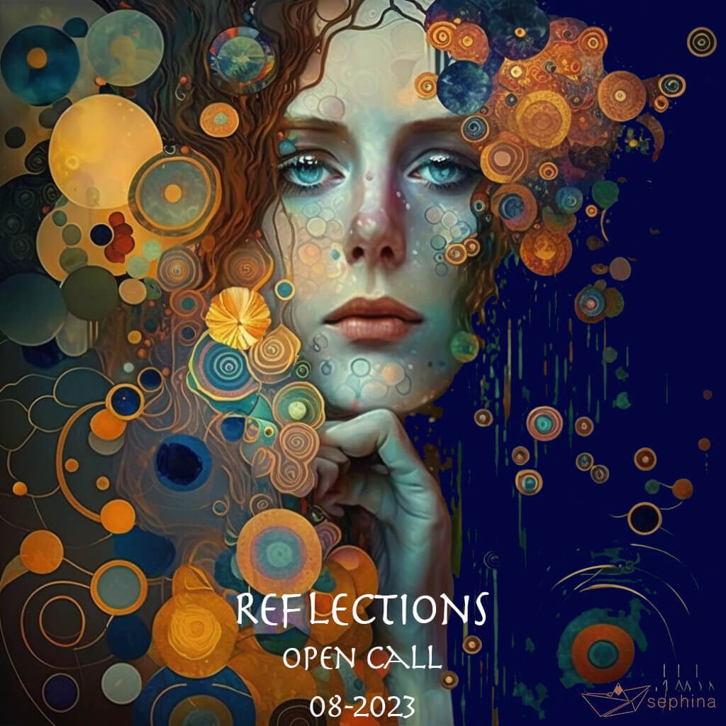 REFLECTIONS EXHIBITION by SEPHINA